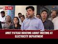 AMIIT PATKAR BRIEFING ABOUT MEETING AT ELECTRICITY DEPARTMENT | TVG LIVE