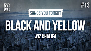 Wiz Khalifa - Black and Yellow | Lyrics