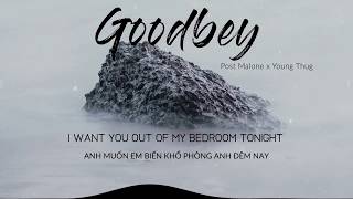 Celebrity Post Malone - Goodbyes ft. Young Thug | Lyrics + Vietsub Wealth