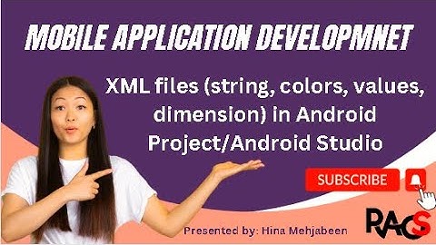 XML files (string, colors, values, dimension) in Android Project/Android Studio
