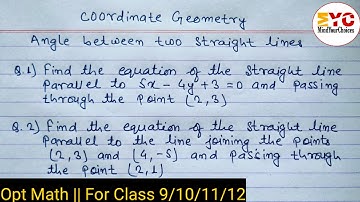 Coordinate Geometry Class 12 | Optional math class 10 | How to find slope of a line | Class 10 maths