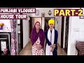 Inside Tour Of Punjabi Vlogger House | The Mangat Family Home Tour (PART-2)
