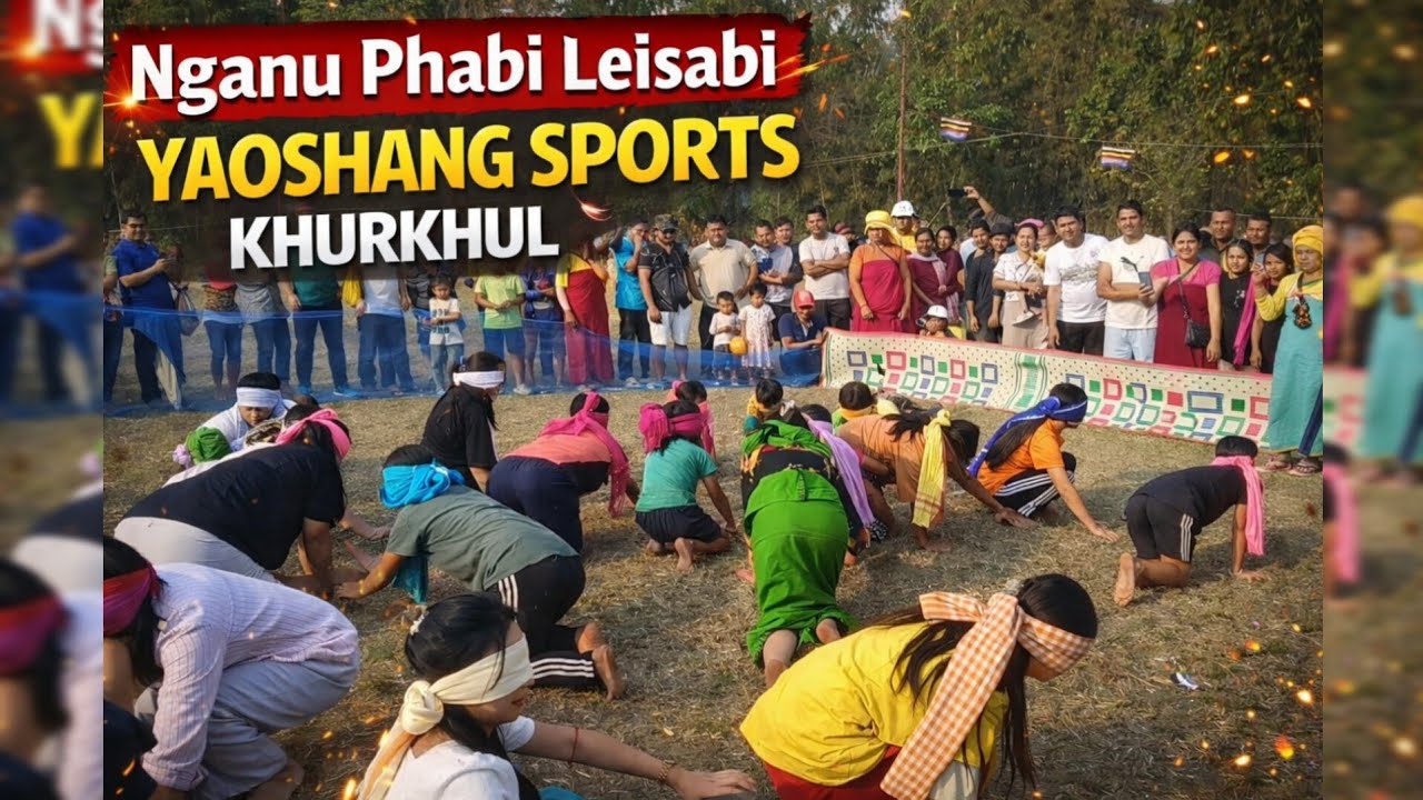 Nganu Phabi Leisabi Yaoshang Sports 2026 | Khurkhul Yaoshang Celebration