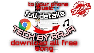 HOW TO DOWNLOAD FREE UNLIMITED MP3 all SONG FROM CHROME BROWSER. 100℅TURE#technoraja#techchnnel. screenshot 5