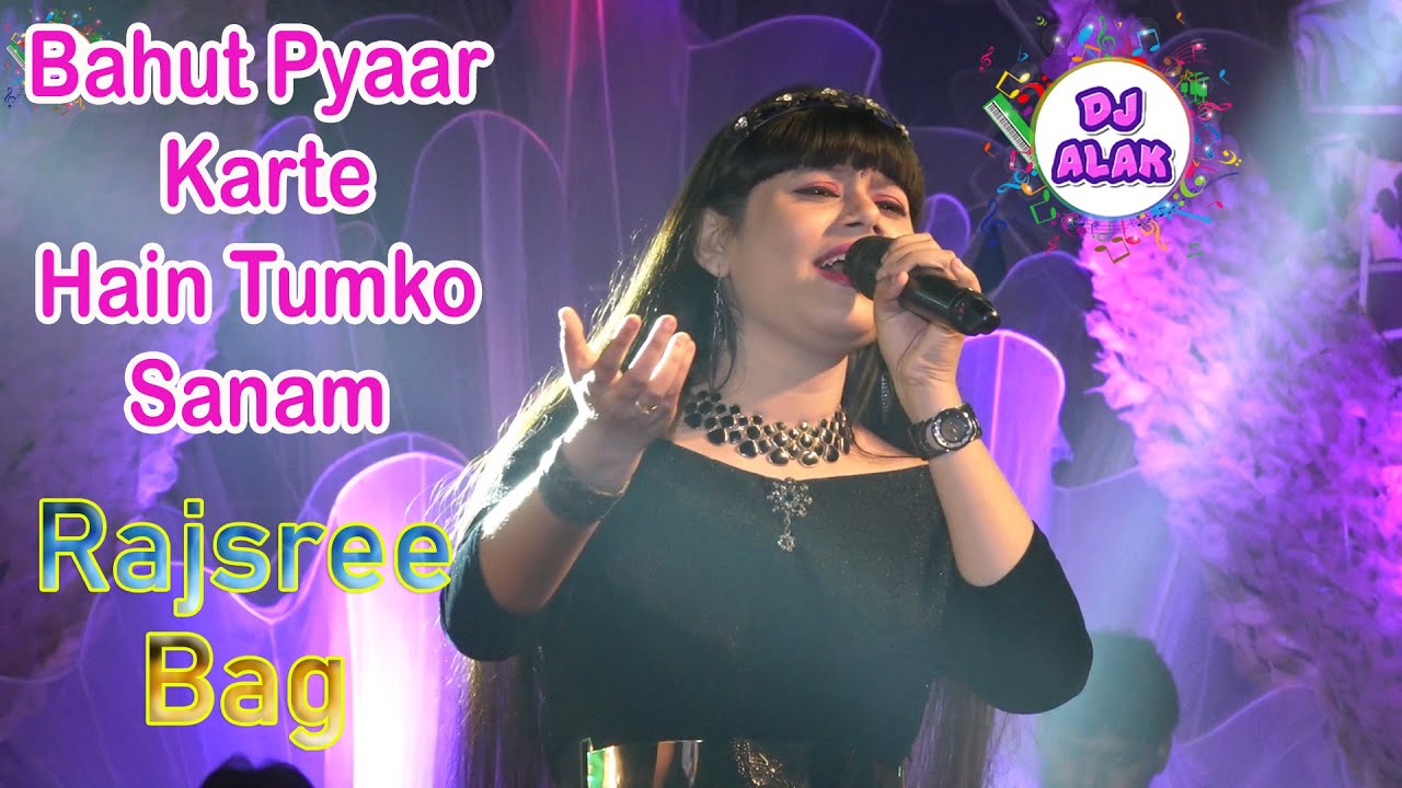 Download Bahut Pyaar Karte Hain Tumko Sanam - Rajashri Bag 2020 New Song - Dj Alak Stage Program