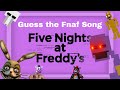 Guess the fnaf song! (Read pinned comment)