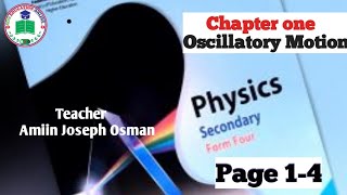 physics Form four/ Chapter 1 Oscillatory Motion/ 1.1 periodic and Oscillatory motion/ page 1-4