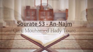 Sourate 53 - An-Najm ( verset 01-25) Qari: Sheikh M. Hady Touré H.A / الشيخ محمد الهادي