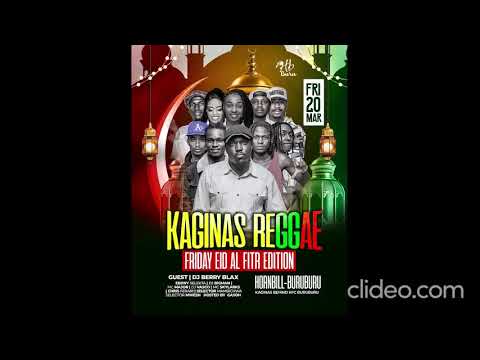 DJ BERRY BLAX FT REAL SKYLARKS KAGINAS REGGAE FRIDAYS EID AL FITR EDITION thumbnail