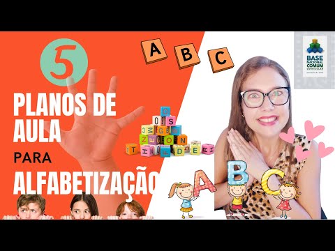 5 PLANOS de aula para ALFABETIZAÇÃO - com os códigos alfanuméricos da BNCC - passo a passo