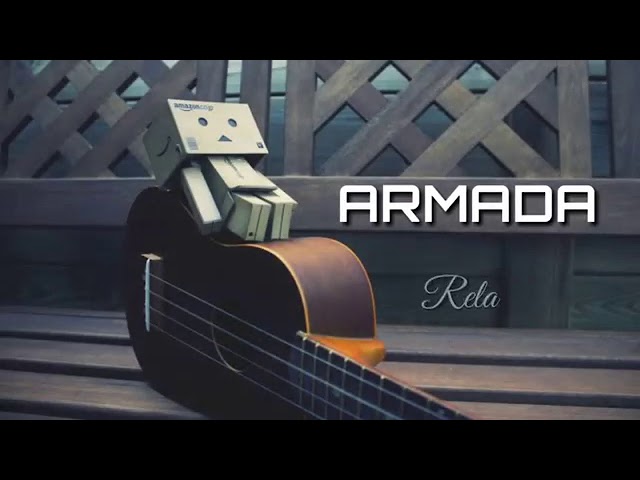 Armada - Rela (Video Lirik) class=