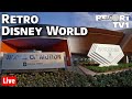 🔴Live: Retro Disney World - Relive Classic Attractions & Shows - Walt Disney World Live Stream