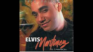Elvis Martinez – Ambición