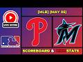 🔴 Philadelphia Phillies vs Miami Marlins | MLB Baseball May 4, 2026 Live SCOREBOARD EN VIVO