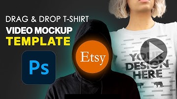 Create Easy Realistic T-shirt Video Mockup in Photoshop for Your Print-On-Demand Etsy shop