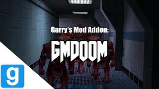 Garry's Mod Addon: GmDoom