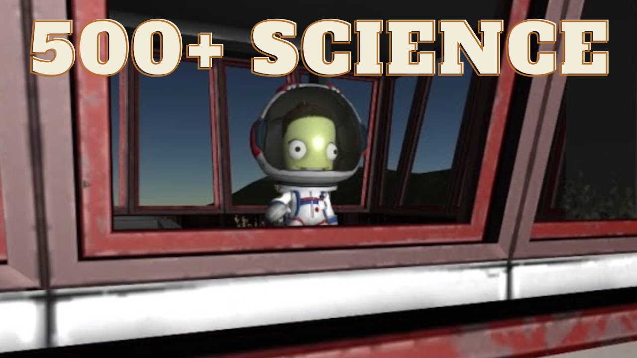 Kerbal Space Program NO ROCKETS #1 - 500+ SCIENCE!!! - YouTube