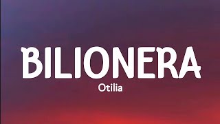 Otilia - Bilionera Lyrics