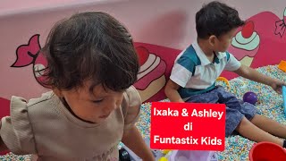 Ixaka & Ashley at Funtastix Kids!