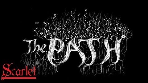 The Path - Scarlet