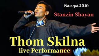 Miniatura de vídeo de "Thom Skilna | Live Performance | Naropa Festival 2019 Ladakh |Stanzin Shayan"