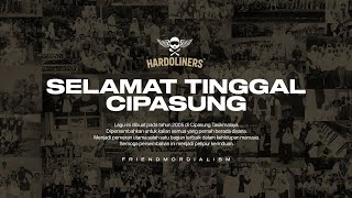 Download Lagu Hardoliners - Selamat Tinggal Cipasung (Official Lyric Video) MP3