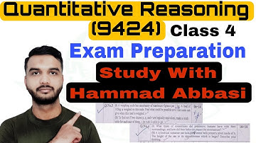 Class 4: Quantitative Reasoning 9424 |Bs,mass,English,islamic AIOU | Study With Hammad Abbasi #9424