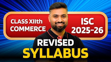Revised Syllabus ✅ Commerce 2025-26 | Class12 ISC | Shubham Jagdish| 8112601234 |#shubhamsambhallega
