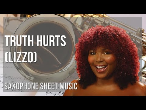 easy-alto-sax-sheet-music:-how-to-play-truth-hurts-by-lizzo