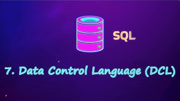 7.  Data CONTROL Language (DCL) | SQL for Data Science 2025 🌟🎉