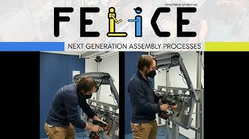 FELICE H2020 - first look at the adaptive workstation prototype