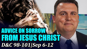 Come Follow Me with Casey Paul Griffiths (Doctrine and Covenants 98-101, September 6-12)