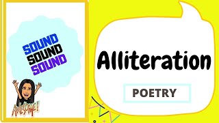 Alliteration | Poetry | Sound Devices