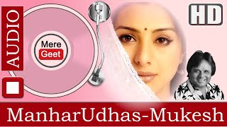 Manhar Udhas  For Mukesh digital  Mukesh   Mere Geet
