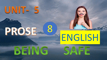 8th Std English Unit -5  Being Safe ( Prose) Section 1