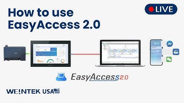 Weintek Live! How to use EasyAccess 2.0