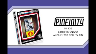 Pinfinity x G.I Joe - Storm Shadow Augmented Reality Pin