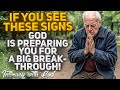 Signs That CONFIRM God is PREPARING You for a Major Breakthrough!(Christian Motivation)