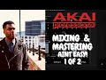 Akai 3.06 - Mixing aint easy! - part 1