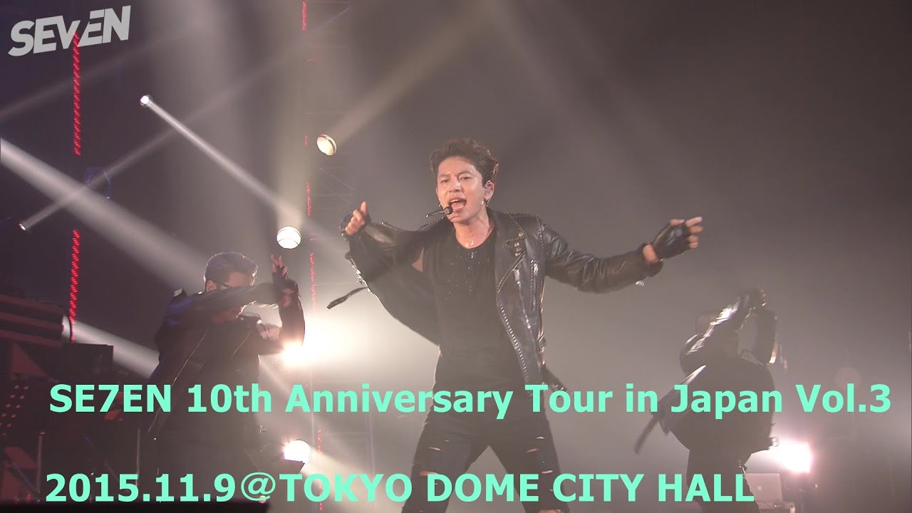 SE7EN 10th Anniversary Tour in Japan Vol.3