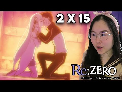MY BOY FINALLY DID IT!!😭 RE:ZERO Season 2 Episode 15 REACTION!
