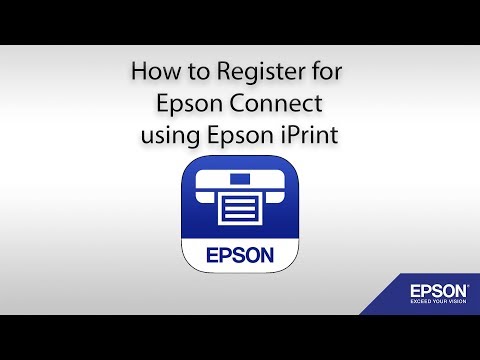 How to Register for Epson Connect using Epson iPrint