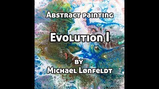 Evolution I - abstract painting