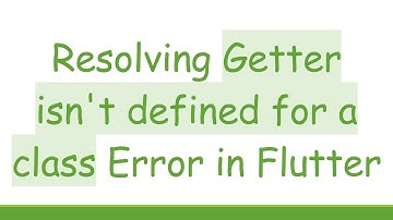 Resolving Getter isn