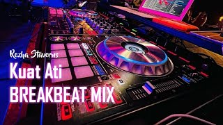 DJ KUAT ATI X PELAS TERI VIRAL TIKTOK 2021 [ REZHA STAVERNS ] BREAKBEAT FULL BASS MIXTAPE