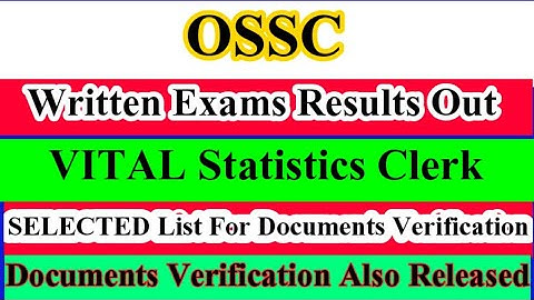 #OSSC Vital Statistics Clerk Selection list for Documents Verification Date Released