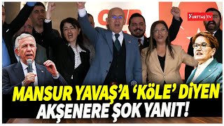 CHP'den Mansur Yavaş'a köle diyen Akşener'e şok yanıt!