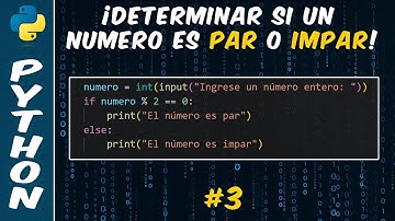 Como saber si un número es par o impar en Python | #3