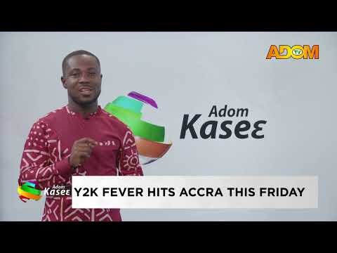 Y2K fever hits Accra this Friday - Evening News on Adom TV (28-09-26)