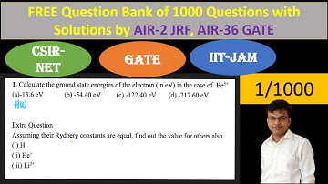 Free CSIR-NET GATE Question Bank with Solution by AIR-2 JRF, AIR-36 GATE Kripasindhu Karmakar